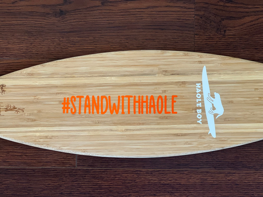 Stand With Haole